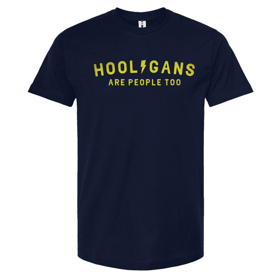 Hooligans Are People Too Unisex T-Shirt
