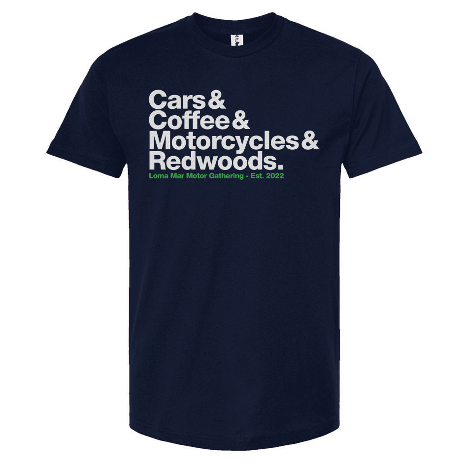 Cars & Coffee, Motorcycles & Redwoods Loma Mar Motor Gathering T-shirt