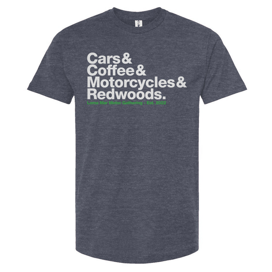 Cars & Coffee, Motorcycles & Redwoods Loma Mar Motor Gathering T-shirt