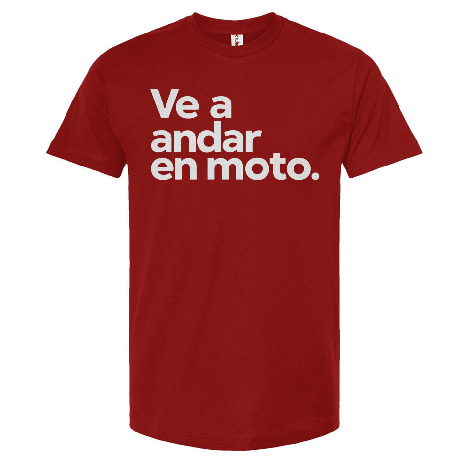 Ve a andar en moto T-shirt