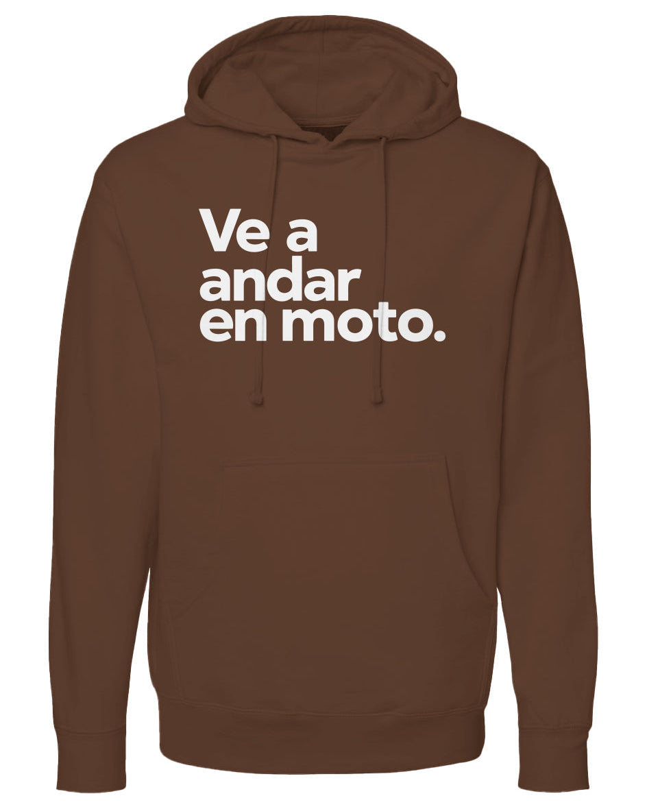 Ve a andar en moto Hoodie