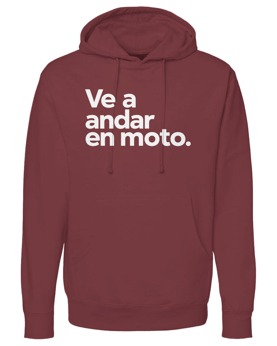 Ve a andar en moto Hoodie