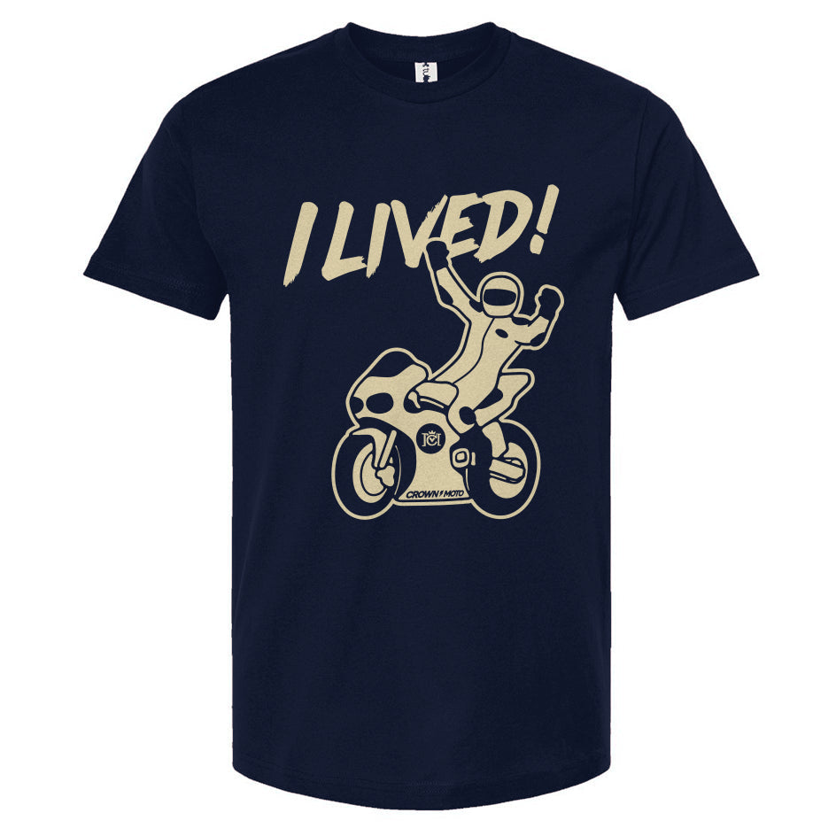 I LIVED! Unisex T-shirt