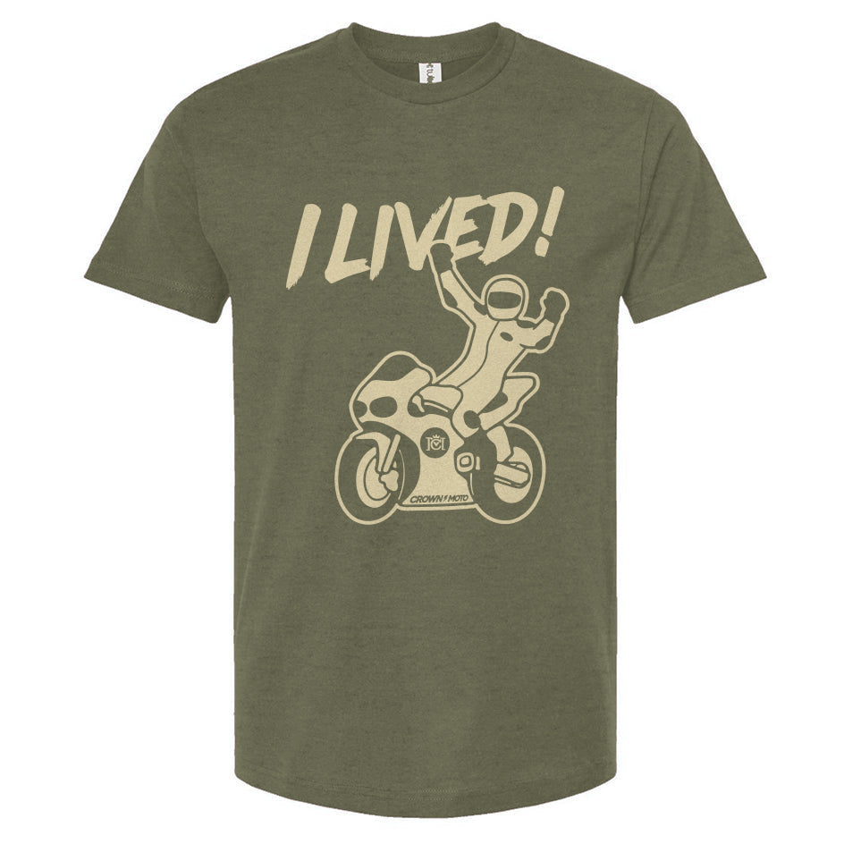 I LIVED! Unisex T-shirt