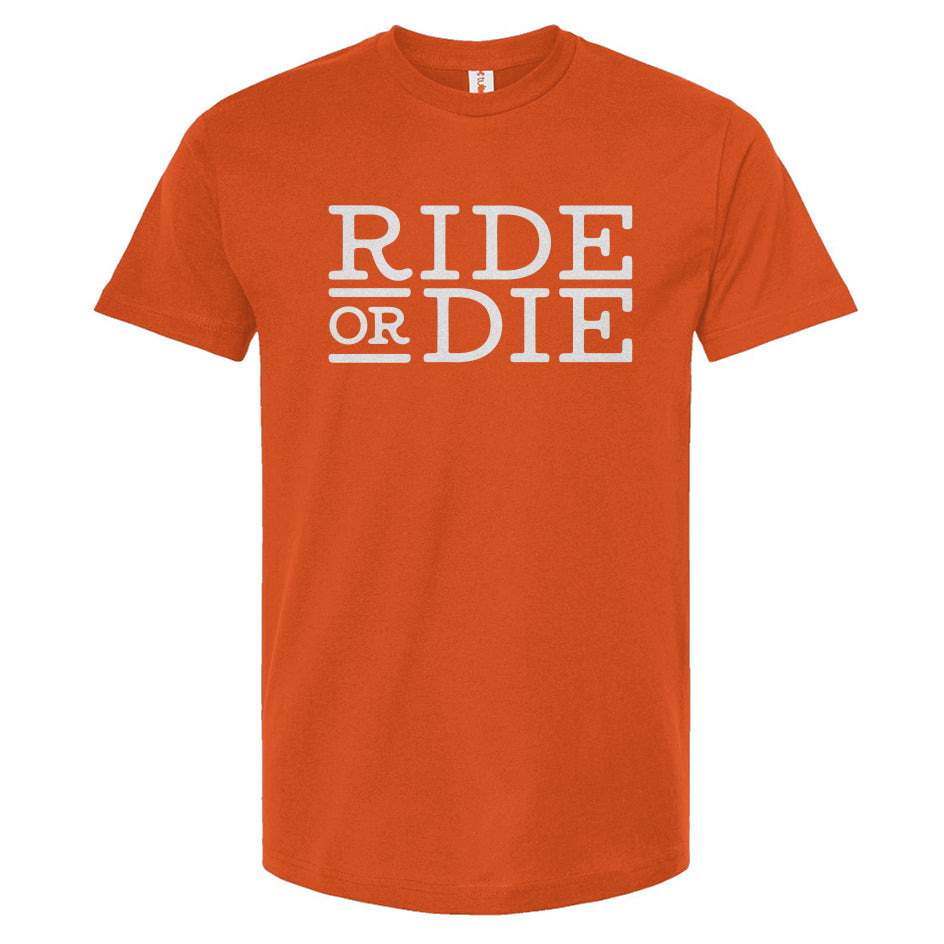 RIDE or DIE Unisex T-Shirt