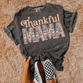 Thankful Mama || Tee
