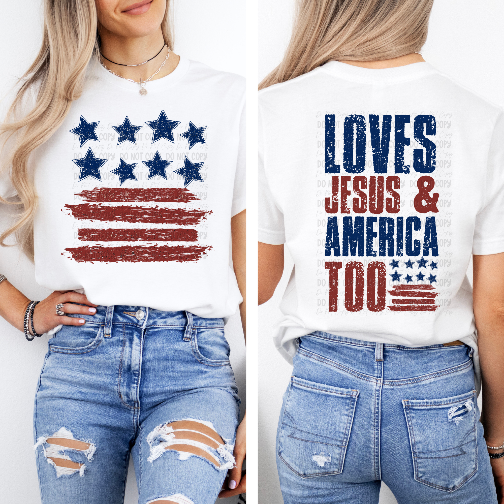 Loves Jesus & America Too - Full Size Front - Tee