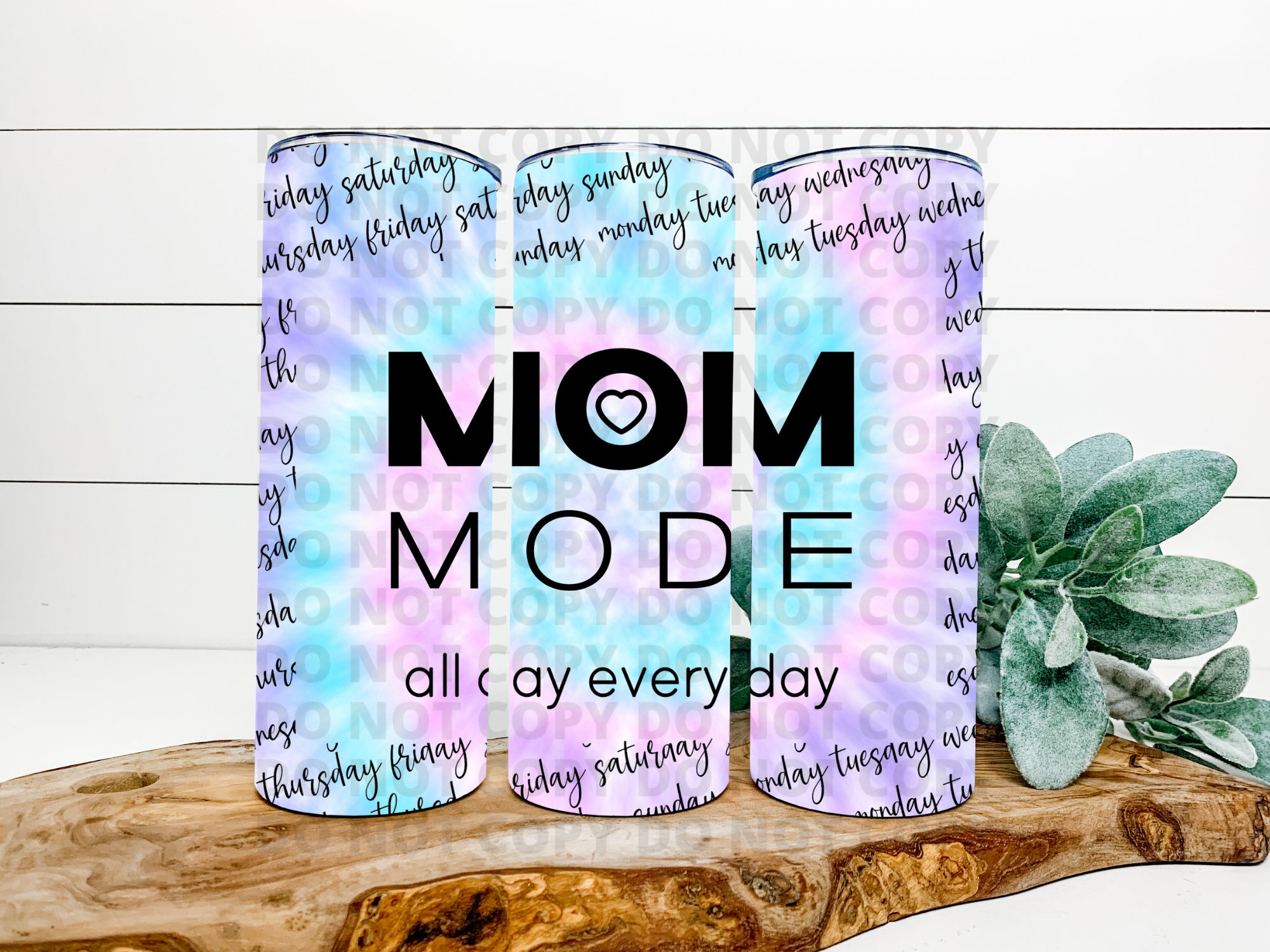 Mom Mode All Day Everyday Stainless Steel Tumbler