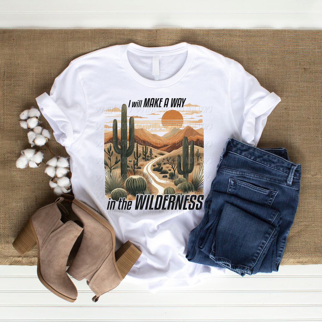 I Will Make A Way In The Wilderness || Tee