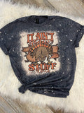 It Ain’t Gonna Stuff Itself Bleached Tee