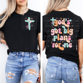 God’s Got Big Plans For Me || Tee