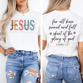 Honestly, I Think We All Need Jesus || Black Design || Tee