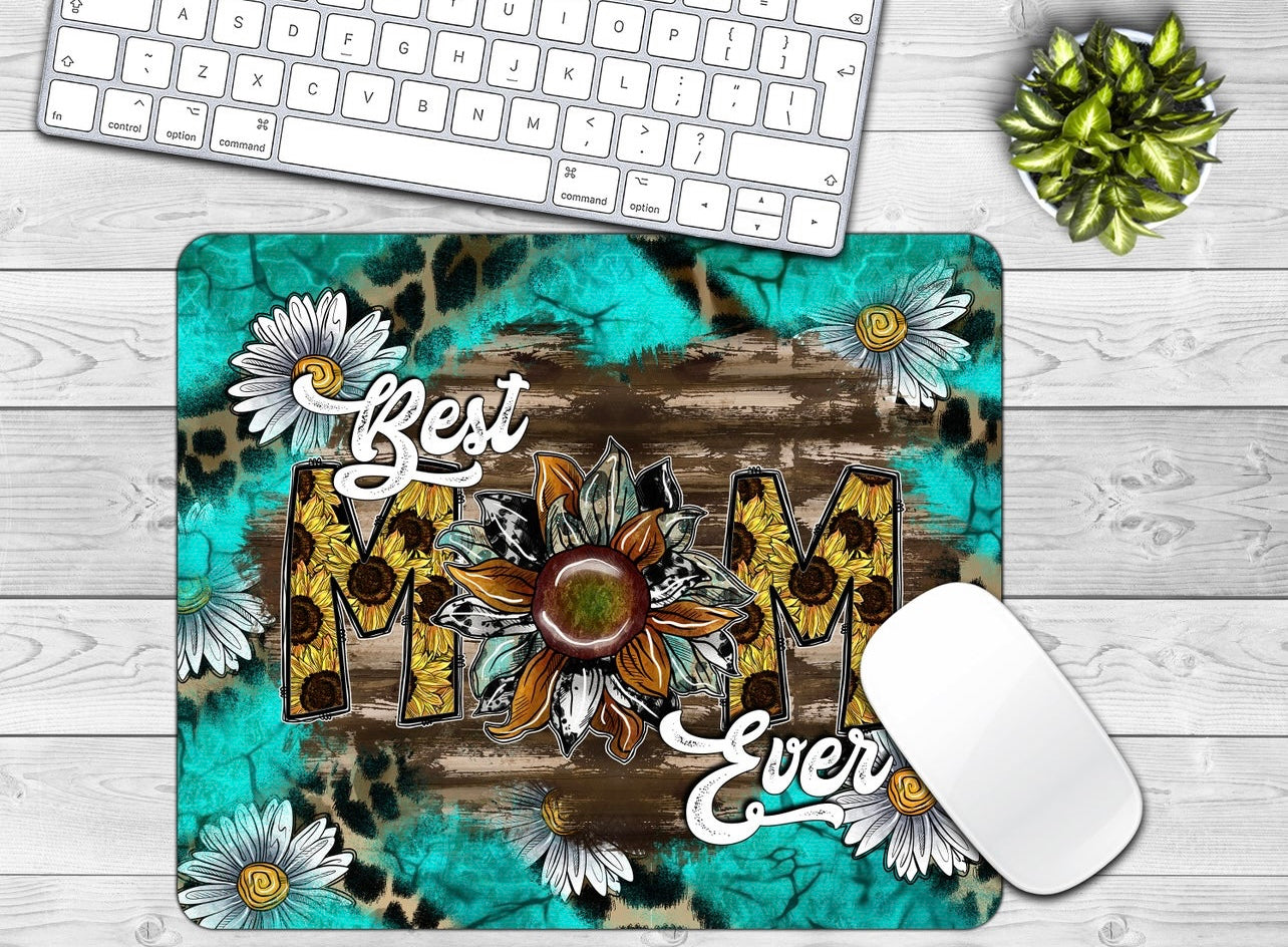 Best Mom Ever Mouse Pad